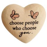 Choose People Who Choose You Boxed Heart