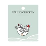 Spring Chicken Memento Pin Black & White
